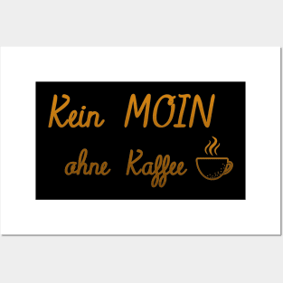 Moin Kaffeetasse Posters and Art